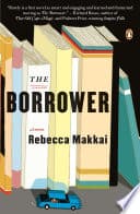 Cover of The Borrower by Rebecca Makkai