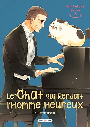Cover of Le Chat qui Rendait l'Homme Heureux - Et Inversement T03 by Umi Sakurai