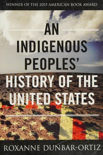 Cover of An Indigenous Peoples' History of the United States by Roxanne Dunbar-Ortiz