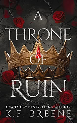 Cover of A Throne of Ruin by K.F. Breene