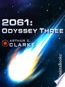 Cover of 2061: Odyssey Three by Arthur C. Clarke