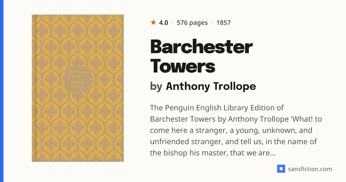 Barchester Towers by Anthony Trollope - barchester (england classics ...