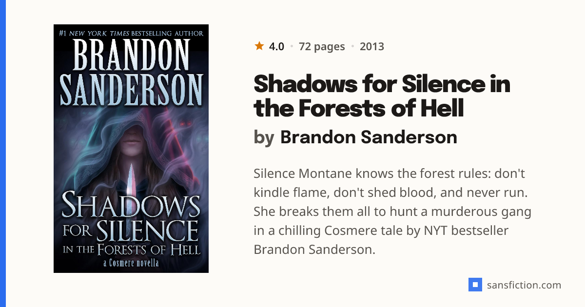 Shadows for Silence in the Forests of Hell by Brandon Sanderson ...
