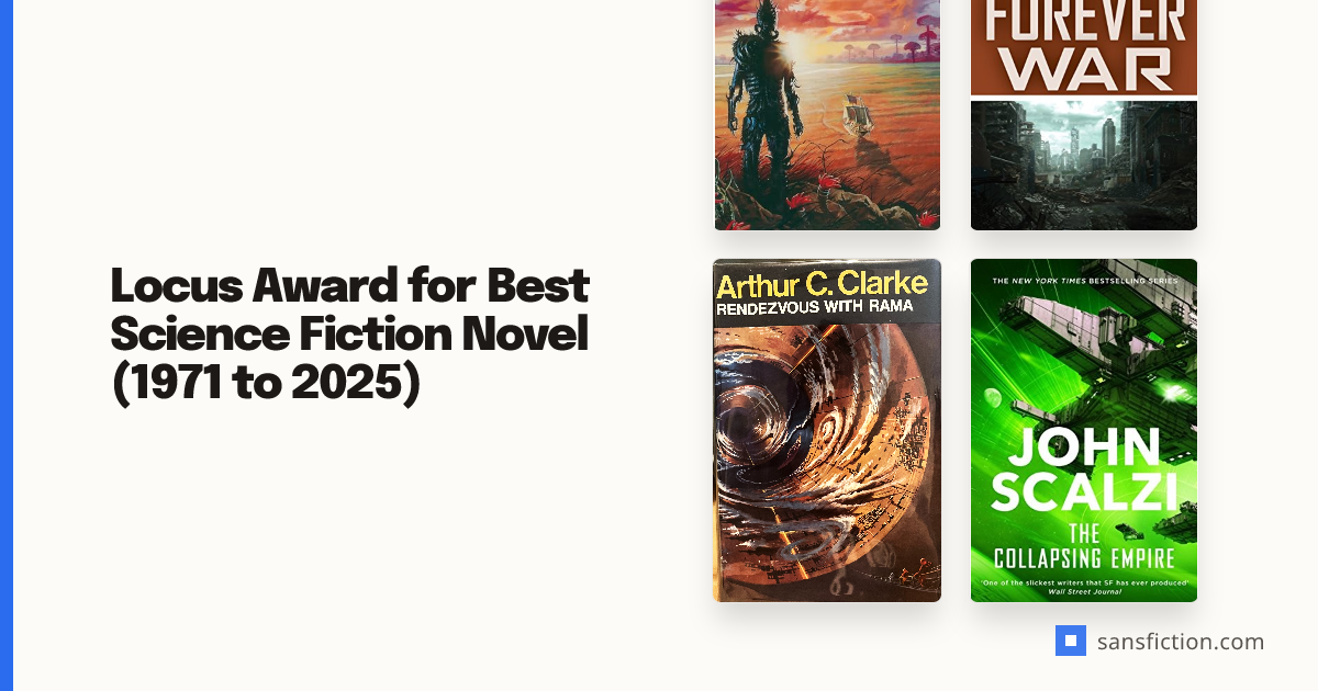 Locus Award for Best Science Fiction Novel (1971 to 2025) | SansFiction